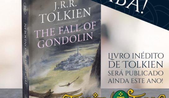 [NOTÍCIA/RUMOR] – Livro “A Queda de Gondolin” deve ser lançado em 2018