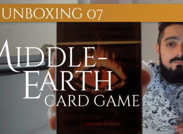 [UNBOXING] Middle-Earth Card Game!
