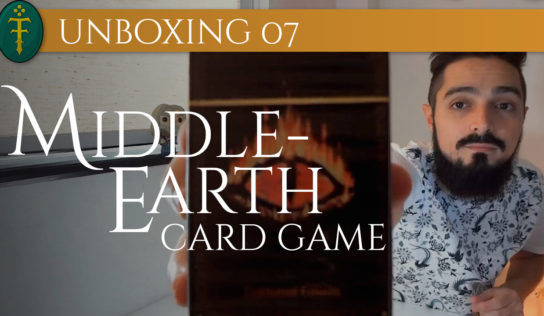 [UNBOXING] Middle-Earth Card Game!