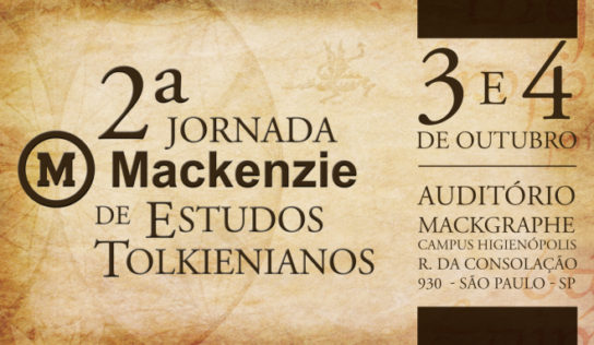 Nascimento de uma tradição: 2º Jornada Mackenzie de Estudos Tolkienianos!