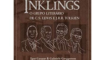 Os Inklings: O Grupo Literário de C.S. Lewis e J.R.R. Tolkien