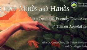 Tolkien Talk e Corey Olsen no Other Minds and Hands Podcast
